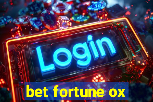 bet fortune ox